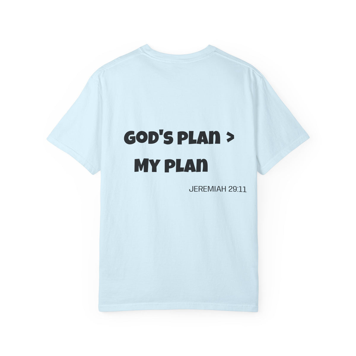 Touch of Heaven T-Shirt — "God's Plan > My Plan's" Christian Faith Tee