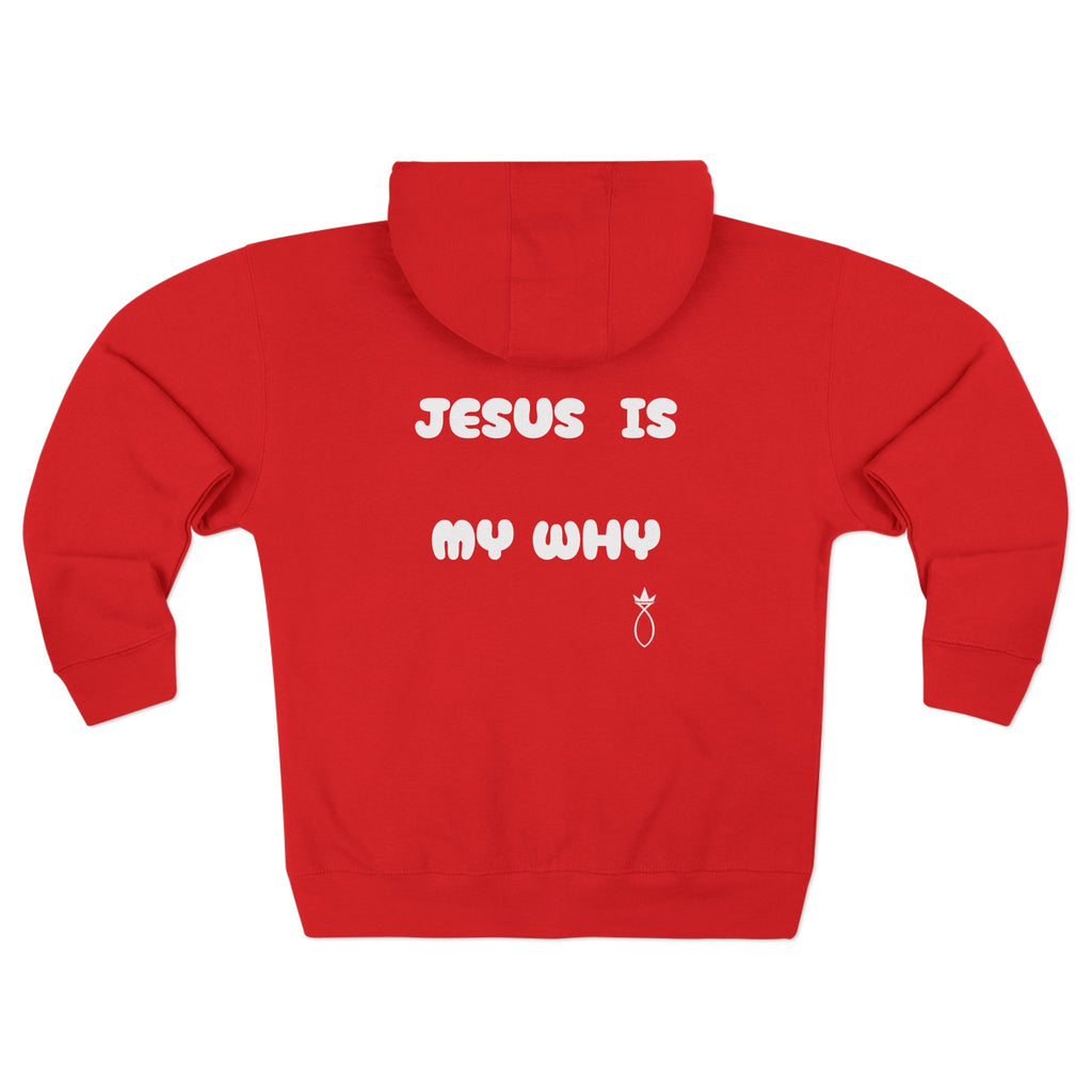 Christian Zip Hoodie — “Jesus Is My Why” Religious Zip-Up Hoodie