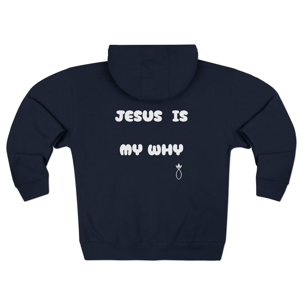 Christian Zip Hoodie — “Jesus Is My Why” Religious Zip-Up Hoodie