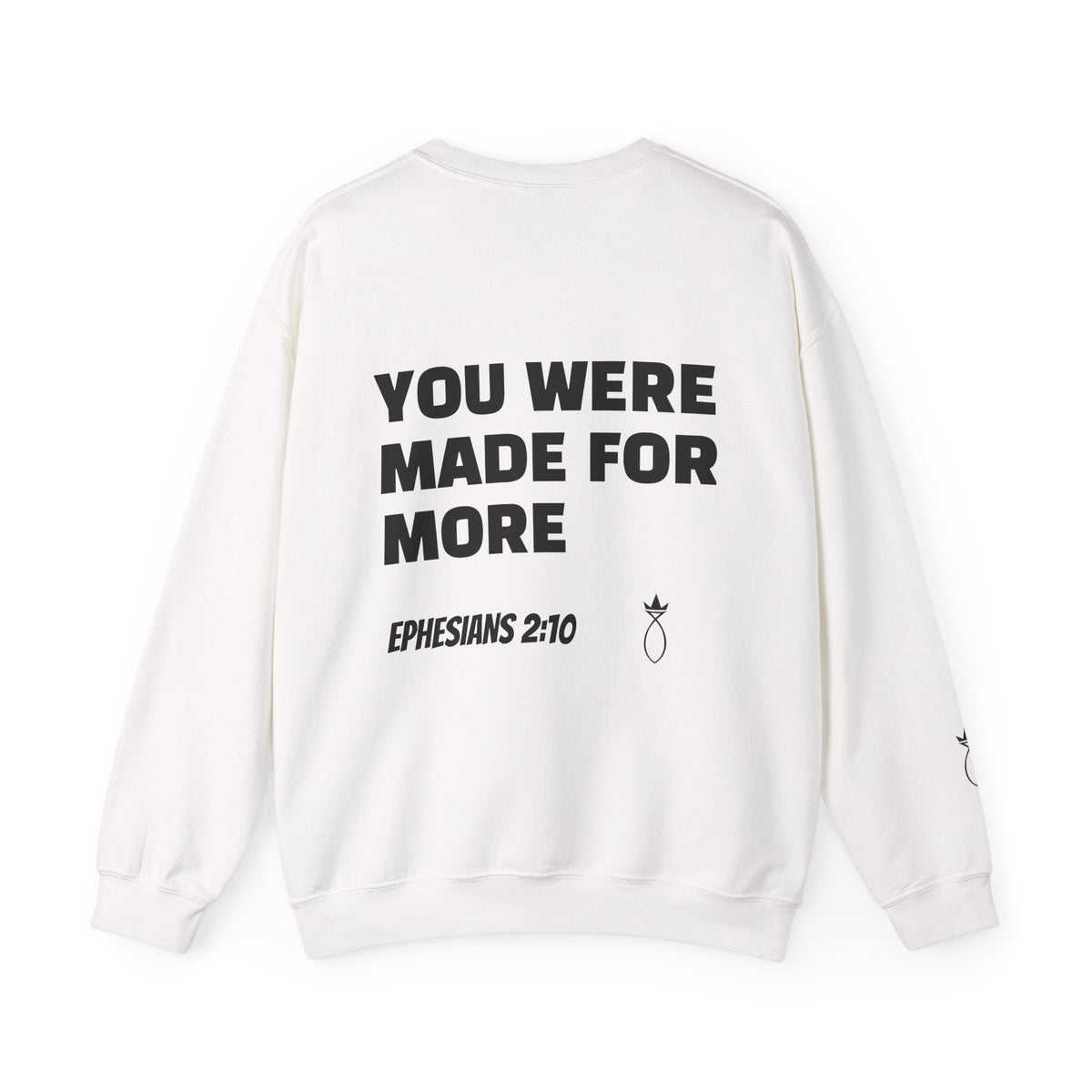 Touch of Heaven Sweatshirt — “You Were Made For More” Ephesians 2:10 Christian Crewneck