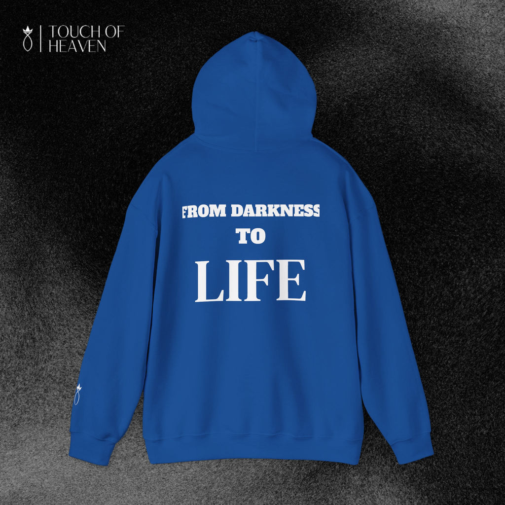 "FROM DARKNESS TO LIFE" Hoodie