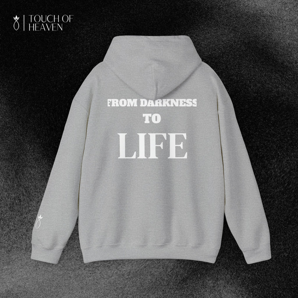 "FROM DARKNESS TO LIFE" Hoodie
